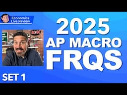 2025 Macro FRQ Answers (Set 1)