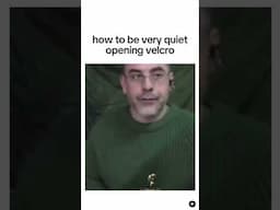 How to UNCOVER velcro quetly...