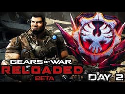 Gears of War Reloaded Beta Gameplay LIVE DAY 2!
