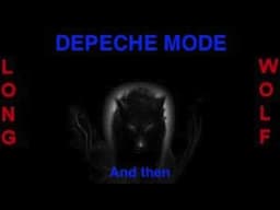 Depeche mode - And then - 1983 - Extended Wolf