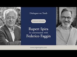 Bridging the Gap Between Science and Spirituality | Rupert Spira with Federico Faggin