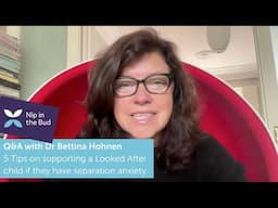 How to Support Adopted or Fostered Children with Separation Anxiety - Tips  from Dr. Bettina Hohnen