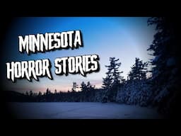 (3) Allegedly True MINNESOTA Horror Stories