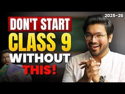 Moving from 8th to Class 9 - Secret Strategy for 2025-26 to Score 98% | Books, Lectures, Notes?