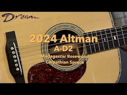 Dream Guitars - 2024 Altman A-D2, Madagascar Rosewood & Carpathian Spruce #guitardemo #dreadnought