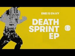 Enei & En:vy - Death Sprint
