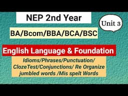 2nd Year English Language & Foundation Unit 3। FC Eng 2nd YearIdioms/Phrases/ ClozeTest/Conjunctions