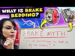 DO NOT SKIP THIS STEP at your next brake job!! Brake Bedding: Why it's important & how it works.