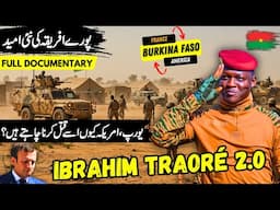 Ibrahim Traore | Travel to Burkina Faso | Amazing facts about Burkina Faso in Urdu/Hindi