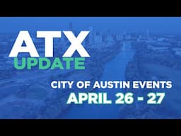 ATX Update April 26-27