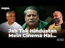 Politics of Bollywood | Nope w/ Kunal Kamra ft. Harish Wankhede | 019