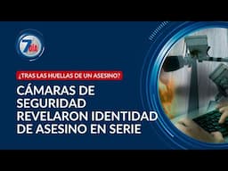 Celulares y ropa: claves para capturar al asesino serial de la comunidad LGBTIQ+ - Séptimo Día