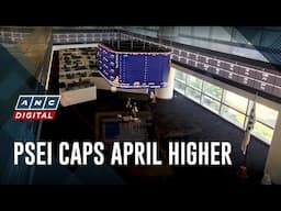 PSEi caps April higher