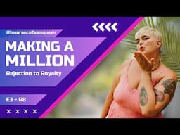 Making A Million Rejection to Royalty Episode 3 P8