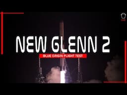 LIVE! Blue Origin New Glenn 2nd Flight Test