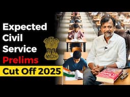 Expected UPSC Civil Service Exam (Prelims) Cut Off - 2025 | Mr. Israel Jebasingh Ex IAS