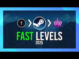 FASTEST Steam Level Guide *2025* | Quickest Steam Levelling Methods
