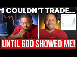 I Couldn't Figure Out Trading Until GOD Showed Me This Formula!