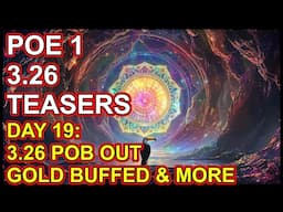 POE 1 3.26 Teasers Day 19 - Gold & Selfcast Buffs. Hours Until Secrets of the Atlas. Path Of Exile 1
