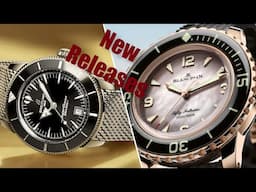 New Breitling Superoceans, Blancpain Fifty Fathoms, and a Tudor Black Bay 54