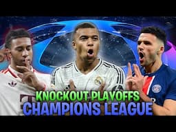 Champions League Knockout Phase Play-Offs in a nutshell .EXE 😂