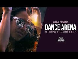 Dance Arena: The Temple of Electronic Music (FULL MOVIE)