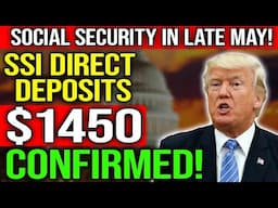 Late May SSI Deposit of $1,450 Confirmed by Social Security – Direct Payments Update