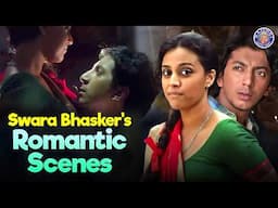 Swara Bhasker's Best Romantic Scene | X Past Is Present | Anshuman Jha Romantic Scene | Rajat Kapoor