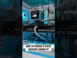 A mini guide to choosing a great creator gaming PC!