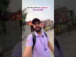 Mall Road Manali Updates