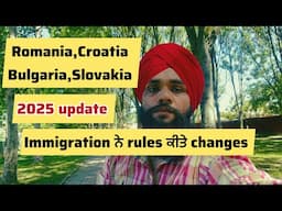 Croatia,Romania,Bulgaria,Slovakia immigration 2025 update @Parmhungary