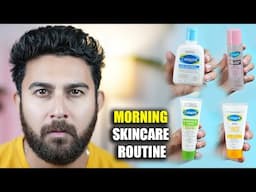 Morning Skincare Routine | Cetaphil Gentle Skin Cleanser, Toner, Moisturizer & Sunscreen | DSBOSSKO