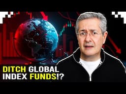 Time to Ditch Global Index Funds?