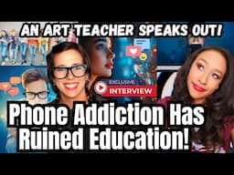 Screen Dependency RUINED EDUCATION: Students Don't Appreciate Art & They DISRESPECT & BULLY Teachers