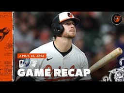 Guardians vs. Orioles Game Recap (4/16/25) | MLB Highlights | Baltimore Orioles