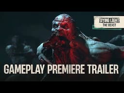 Dying Light: The Beast - Gameplay Premiere Trailer | Summer Game Fest 2025
