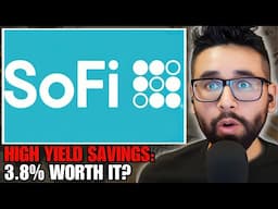 SoFi High Yield Savings: Worth It in 2025? (NEW FEATURES!)