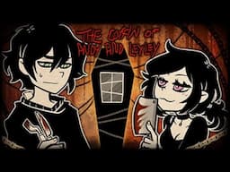 The Coffin of Andy and Leyley, Stream 2(I'm so sorry)