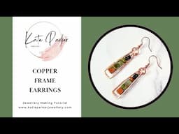 Copper frame Earrings - Jewellery Making with Wire - Simple Earring Tutorial