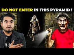 Do NOT Enter in this Pyramid!