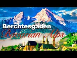 A place that doesn't seem real || The Bavarian Alps || Berchtesgaden