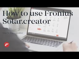 How-to Video: How to use Fronius Solar.creator (Arabic)