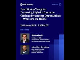 Practitioners’ Insights: Evaluating High-Performance Offshore Investment Opportunities