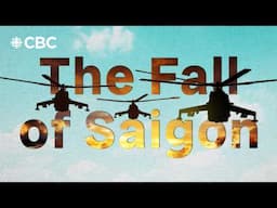 The last helicopters out of Saigon | CBC Archives