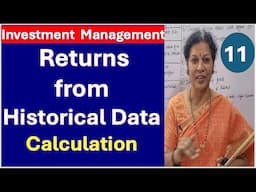 11. Returns from Historical Data Calculation from Investment Management Subject