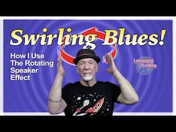 The Rotating Speaker Effect For Guitar and How I Use It