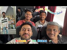 Journey from Sohar to Dubai | By Bus | Madhukar In Dubai