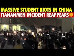 Thousands of College Students Protest in China, Middle School Riots, Tiananmen Incident Resurfaces