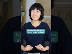 Band 9 IELTS Speaking Practice: HOMETOWN