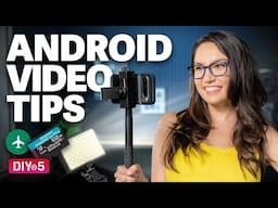 Tips for Android Videos - DIY in 5 Ep 251